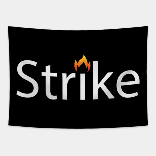 Strike being a strike text design Tapestry