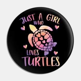 Just a girl who loves turtles Pin