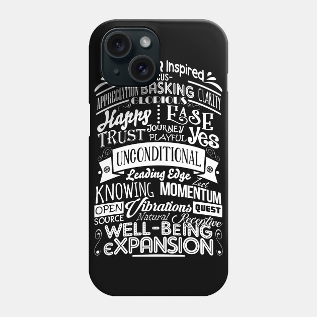 ABC FEEL GOOD Abraham-Hicks Inspired Typography Law of Attraction Phone Case by YogaStatement