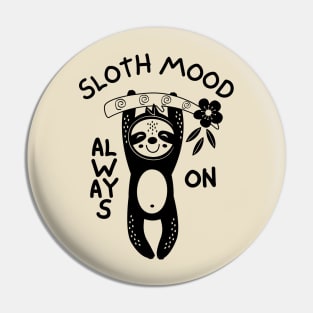 Sloth Mode On Pin