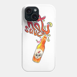 Love your hot sauce Phone Case