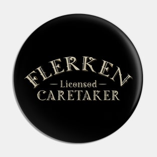 Flerken Licensed Caretaker Pin