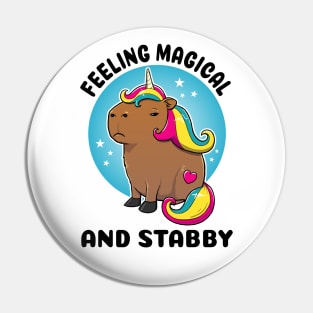 Feeling magical and stabby Capybara Unicorn Pin