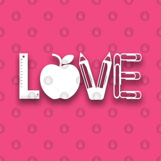 Love Teacher by GlossyArtTees