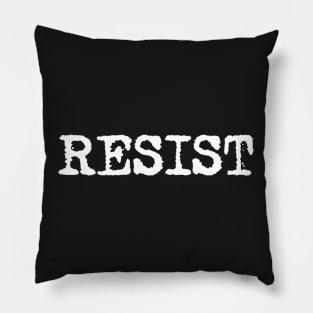 RESIST - White retro typewriter font Pillow