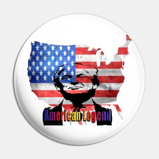 Trump American MugShot Legend Pin