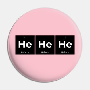 HeHeHe Periodic Table Pin