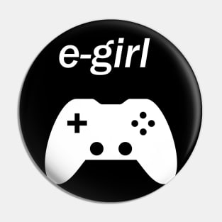 e girl gaming Pin