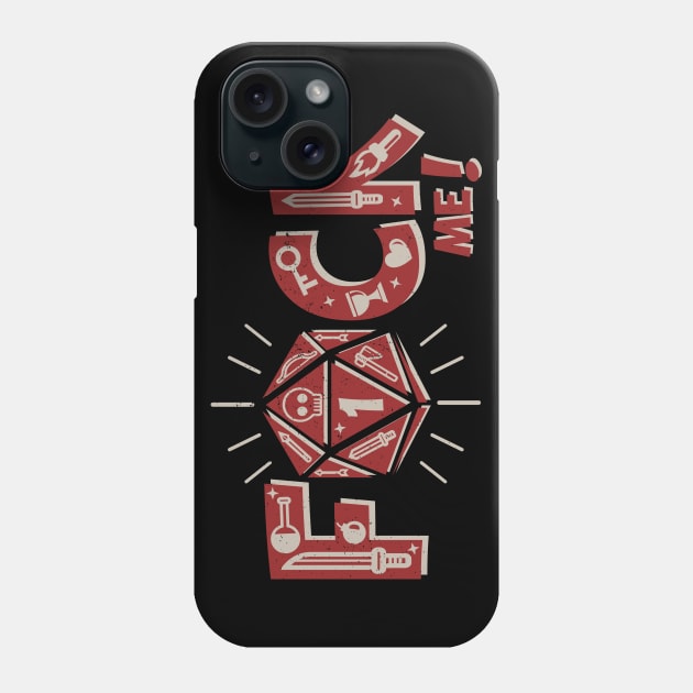 F@CK ME Phone Case by jrberger