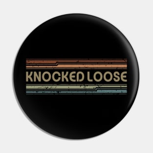 Knocked Loose Retro Lines Pin