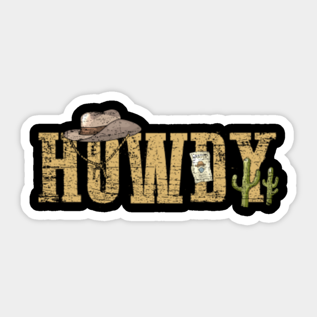 Cowboy slogan - Cowboy - Sticker