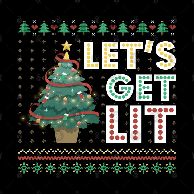 Ugly Christmas Sweater Lets Get Lit Funny Tree by Happy Shirt