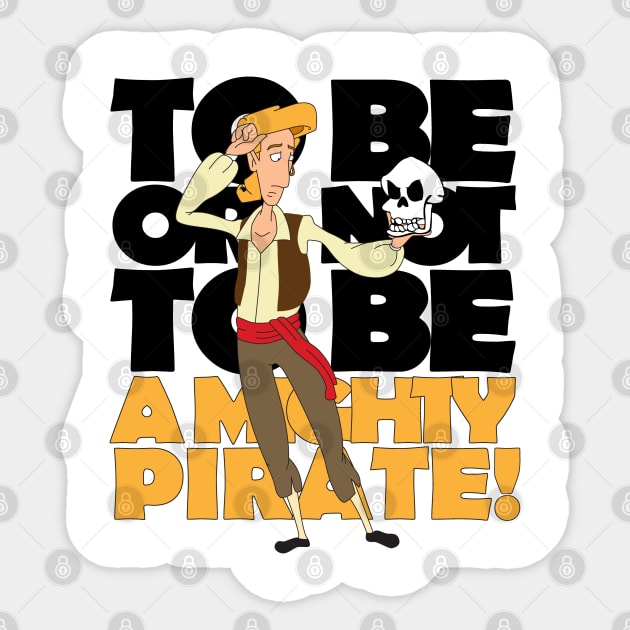 I'm Guybrush Threepwood, mighty pirate! Pirates Sticker