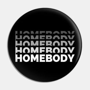 Homebody Stacked Pin