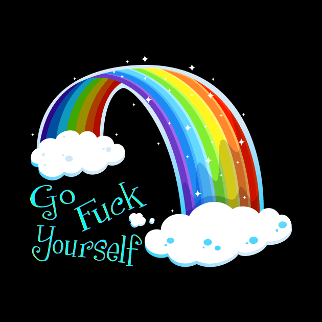 Go Fuck Yourself ~ Rainbow by RainingSpiders