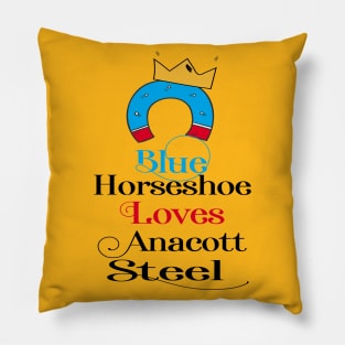 Blue Horesshoe Loves Anacott Steel Pillow