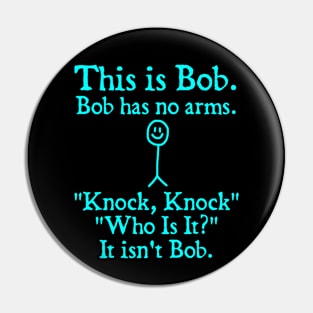 This is Bob funny gift Pin