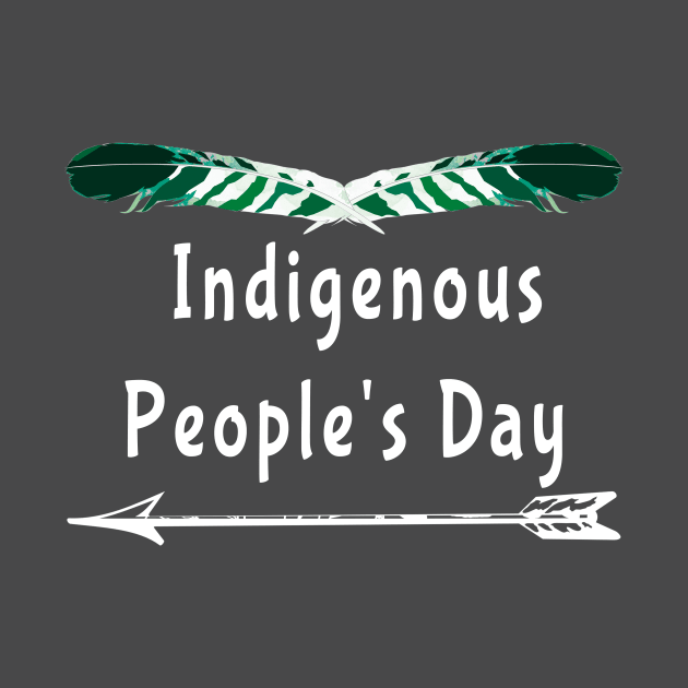 Indigenous Peoples Day Not Columbus Day T-shirt by Curryart