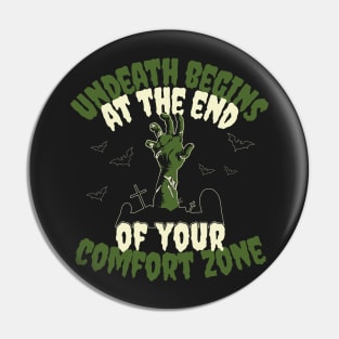 Motivational Zombie - Out of the comfort zone Pin