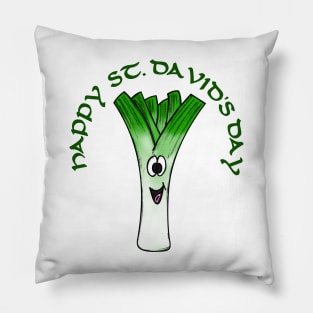 Happy St David's Day Leek Welsh Wales Funny Pillow