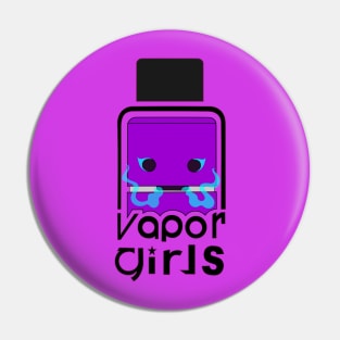 vapor girls Pin