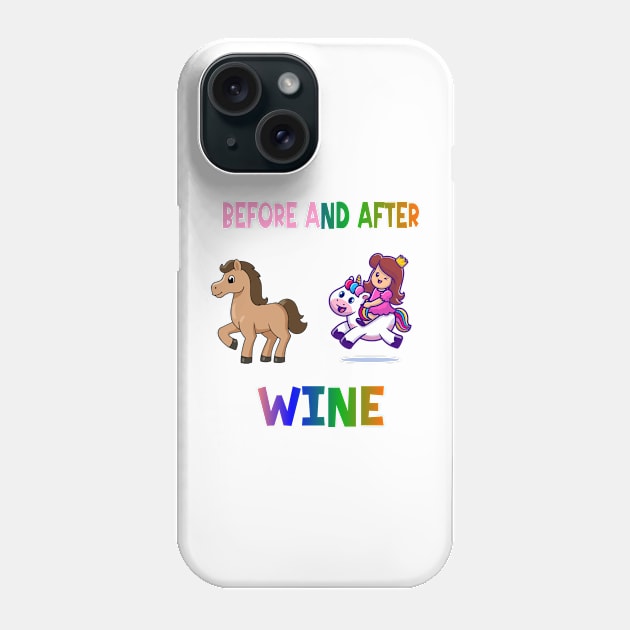 Before and after wine Phone Case by A Zee Marketing