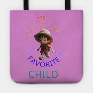 my son-in-law is my favorite child family Tote