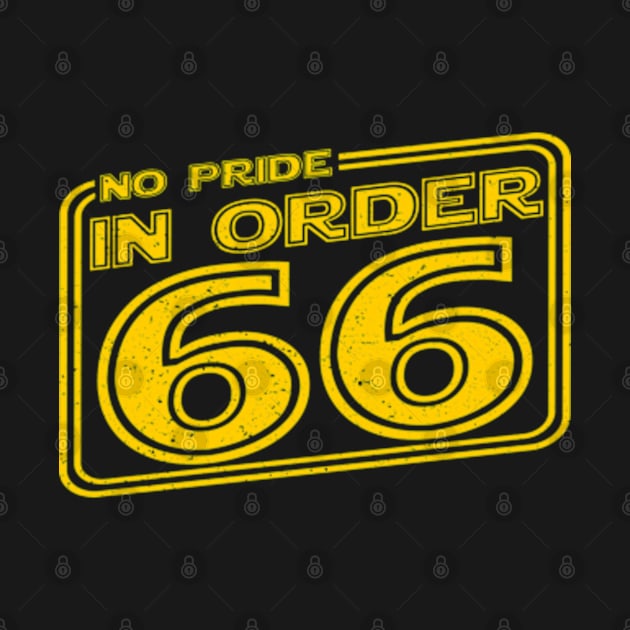 No pride in order 66 by reintdale