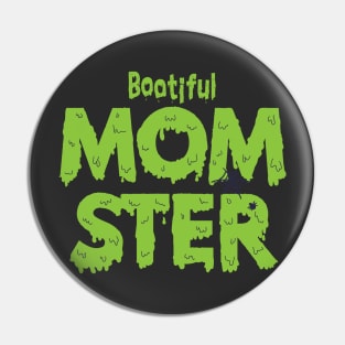 Halloween Funny Mom Momster Monster Pin