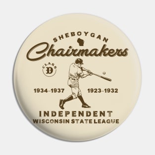 Sheboygan Chairmakers Pin