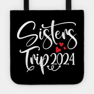 Sisters Trip 2024 Tote