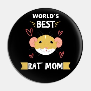 World's Best Rat Mom Pin