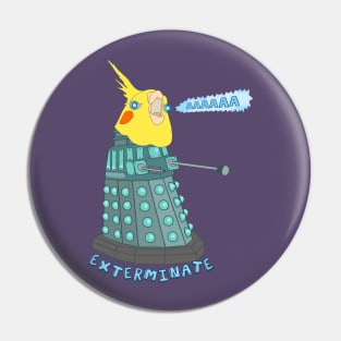 birb exterminate AAAAAAAA Pin