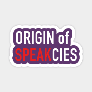 Origin of Speakcies Classic Logo Magnet