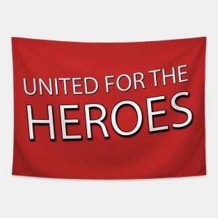 United For The Heroes T-Shirt Tapestry