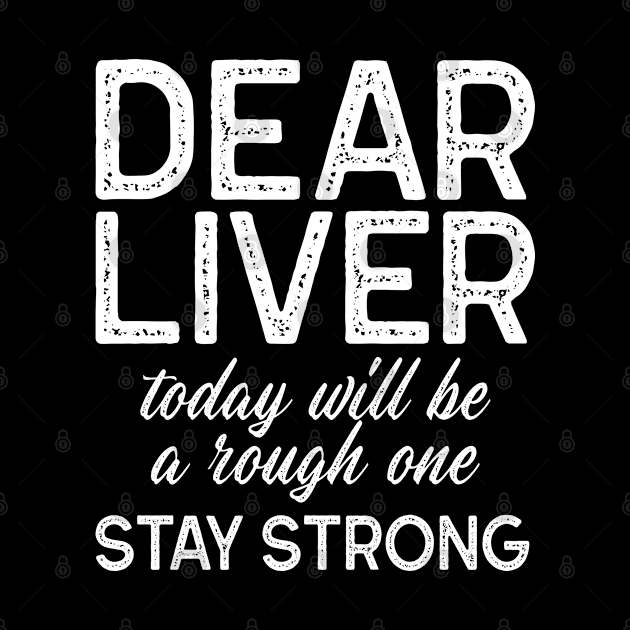 Dear Liver by AllWellia