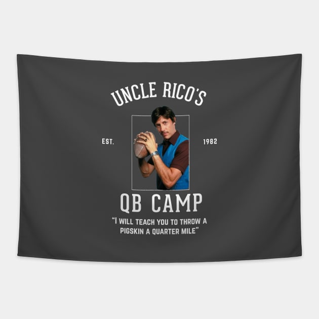 Uncle Rico's QB Camp Tapestry by BodinStreet