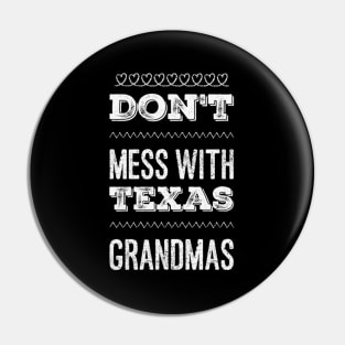 Don't mess with Texas Grandmas Best grandma ever Funny grandmas Grandmother Simply The Best Granny In The World. best granny, Pin