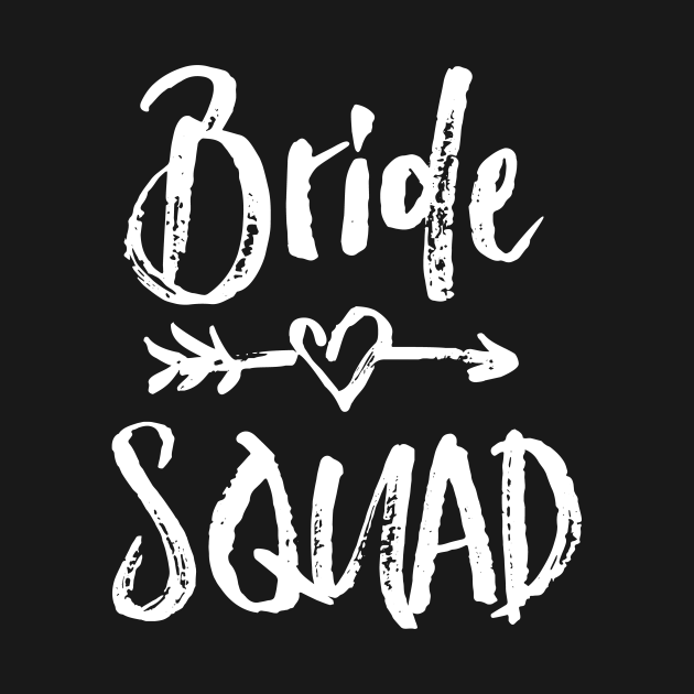 Bride Squad Bachelorette - Bride Squad - T-Shirt | TeePublic