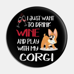 I Want Just Want To Drink Wine (11) Pin