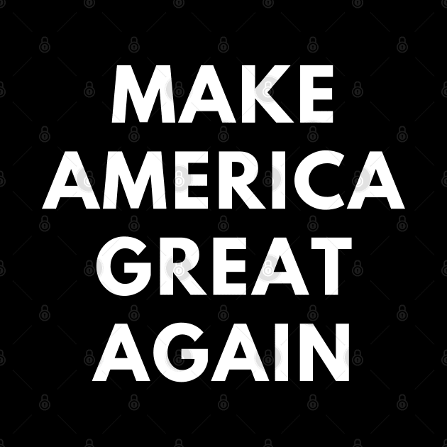 Make America Great Again by BlackMeme94