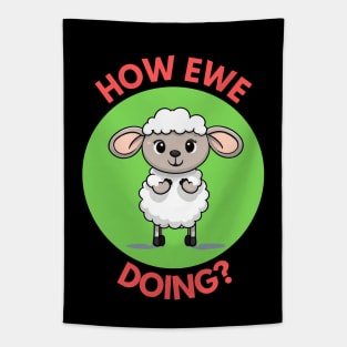 How Ewe Doing | Ewe Pun Tapestry