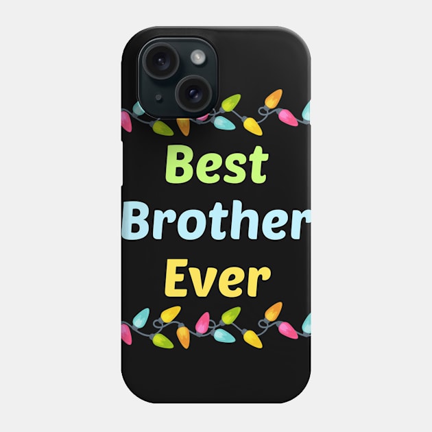 Family Light Brother Phone Case by blakelan128