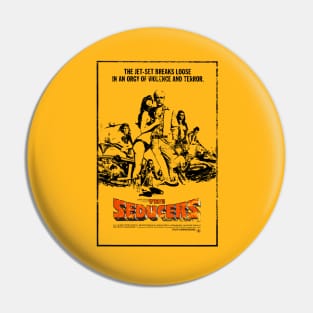 The Seducers Pin