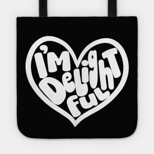 I'm Delightful (Light) Tote