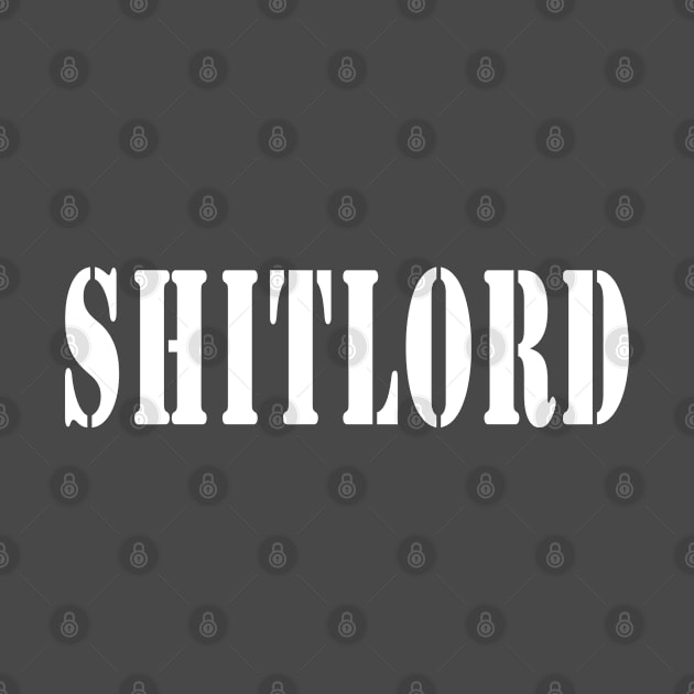 Sh*tlord by Holiday