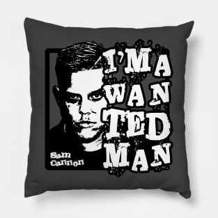 WANTED MAN - Sam Cannon - QWA Pillow