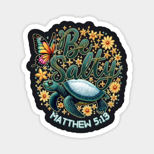 You Are The Salt of the Earth Magnet by Charles's Store 8
