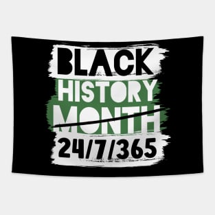 Black History Month 24/7/365 african american Tapestry