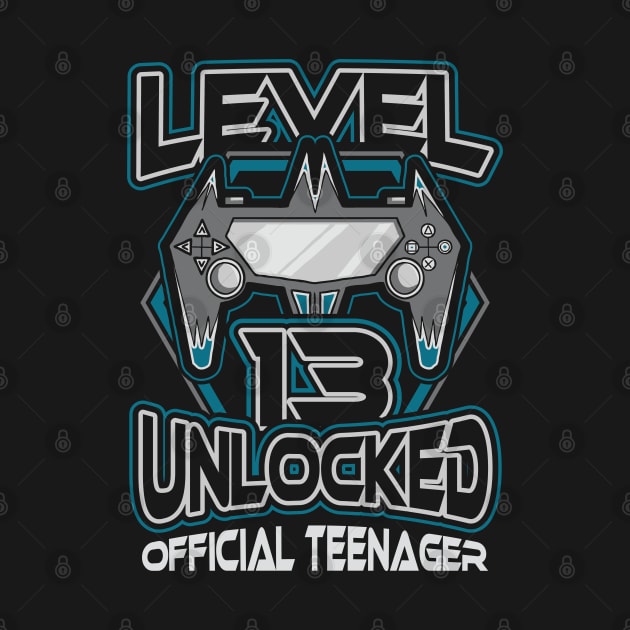 Level 13 unlocked official teenager 13th birthday by aneisha